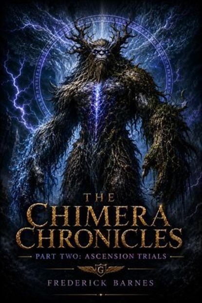 Chimera Chronicles Part Two, Frederick Barnes - Ebook - 9781067138769