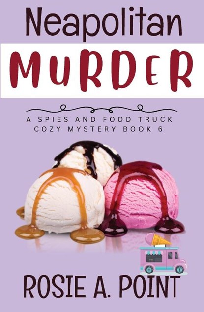 Neapolitan Murder, Rosie A. Point - Paperback - 9781067257217
