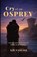 Cry of an Osprey, A D Vancise - Paperback - 9781067507114