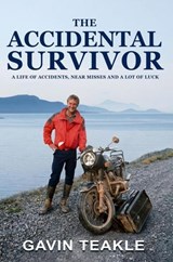 The Accidental Survivor - Gavin Teakle - 9781067635701