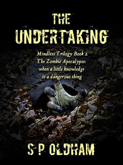 The Undertaking, S P Oldham - Paperback - 9781067676858