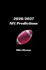 2026/2027 NFL Predictions - Mike Bhangu - 9781067712105