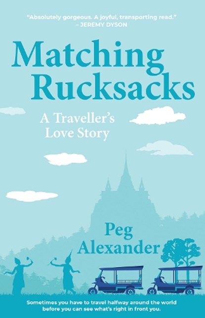 Matching Rucksacks, Peg Alexander - Paperback - 9781068151866