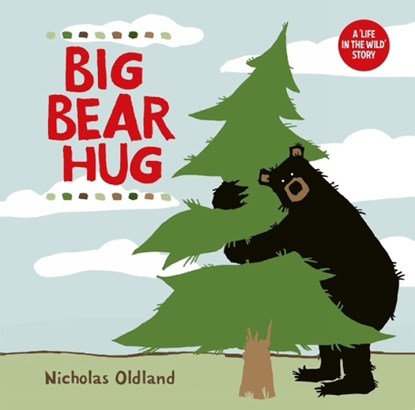 Big Bear Hug, Nicholas Oldland - Paperback - 9781068234903