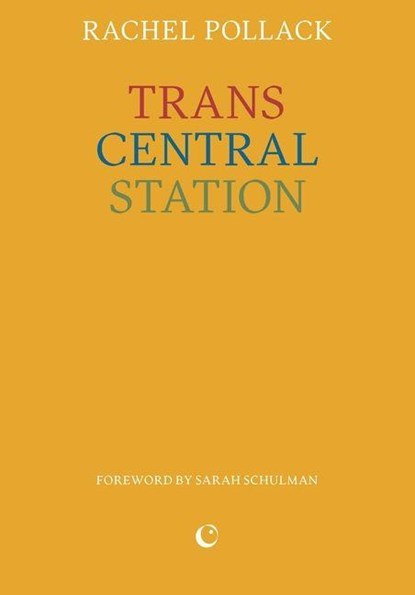 Trans Central Station, Rachel Pollack - Paperback - 9781068240997