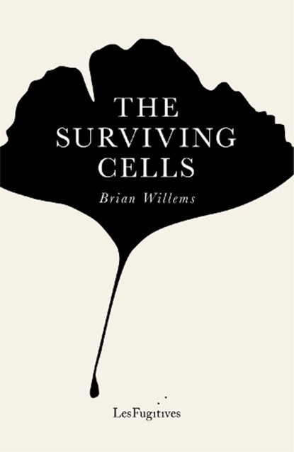 The Surviving Cells, Brian Willems - Paperback - 9781068300165