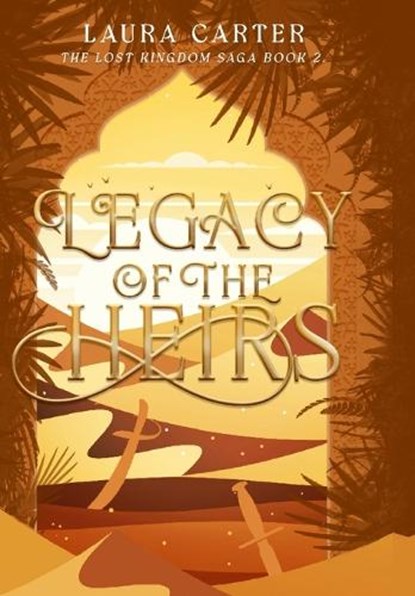 Legacy of the Heirs, Laura Carter - Gebonden - 9781068314469