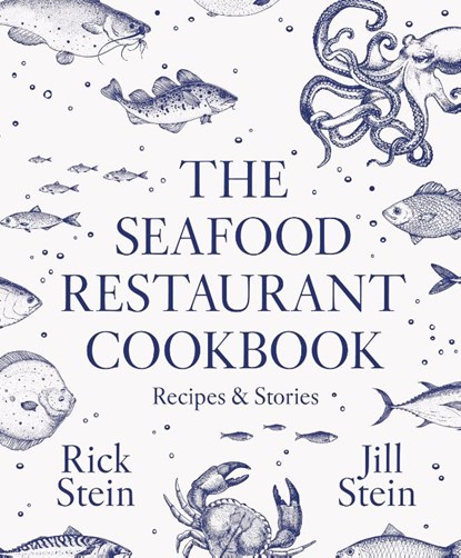 The Seafood Restaurant Cookbook, Rick Stein ; Jill Stein - Gebonden - 9781068410826