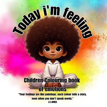 Today i'm feeling, J.E. JONES - Paperback - 9781068419638