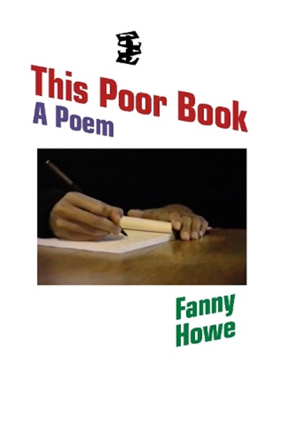 This Poor Book, Fanny Howe - Paperback - 9781068439551