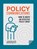 Policy Communications: How to Write an Effective Policy Brief, Jakov Bojovic ; Imogen Bayley - Paperback - 9781068440908