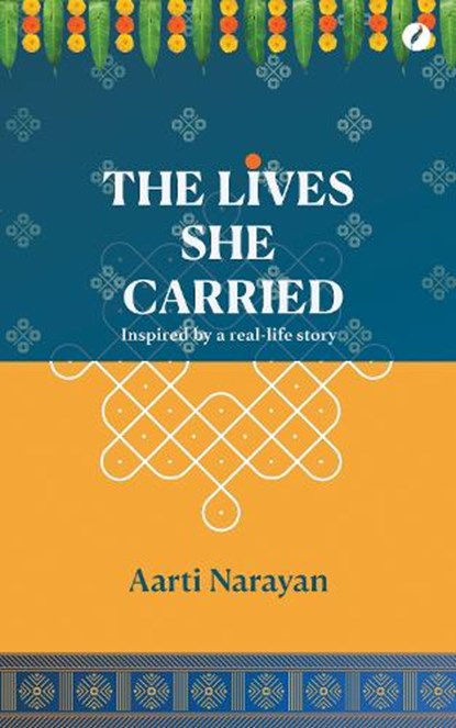 The Lives She Carried, Aarti Narayan - Paperback - 9781068444821