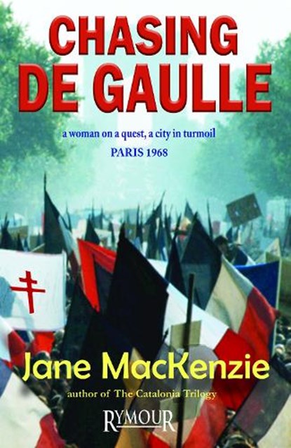 Chasing De Gaulle, Jane MacKenzie - Paperback - 9781068458316