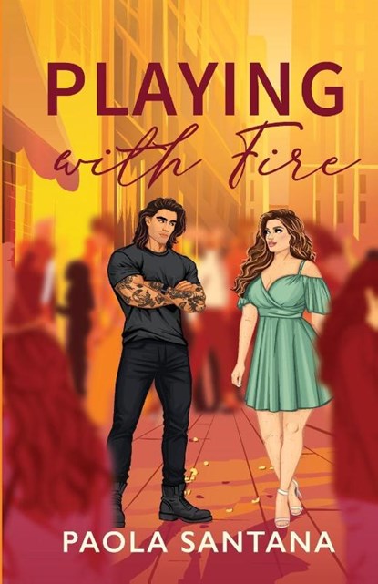 Playing with Fire, Paola Santana - Paperback - 9781068467004