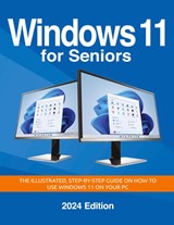 Windows 11 for Seniors - 2024 Edition - Kevin Wilson - 9781068561313