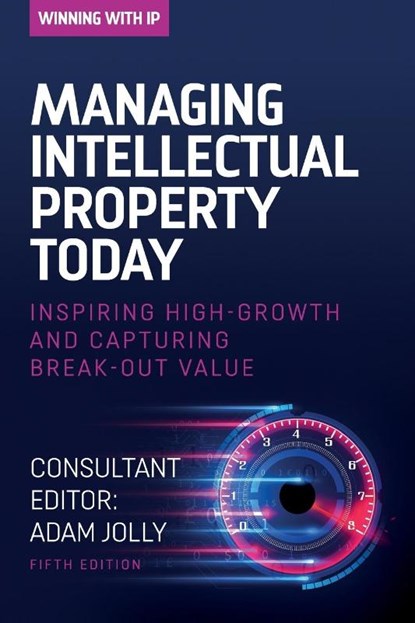 Managing Intellectual Property Today, Adam Jolly - Paperback - 9781068564413
