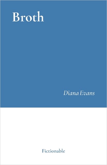 Broth, Diana Evans - Gebonden - 9781068566103