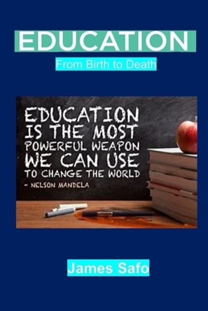 Education, James Safo - Paperback - 9781068566530