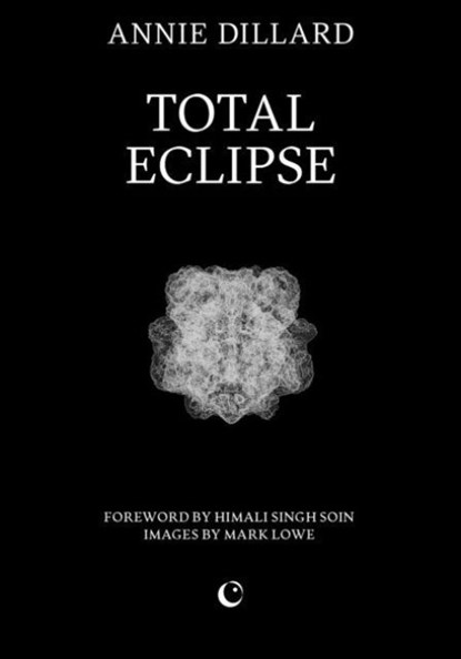 Total Eclipse, Annie Dillard - Paperback - 9781068591884