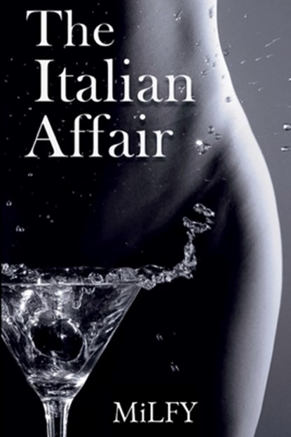 The Italian Affair, Milfy - Paperback - 9781068607097
