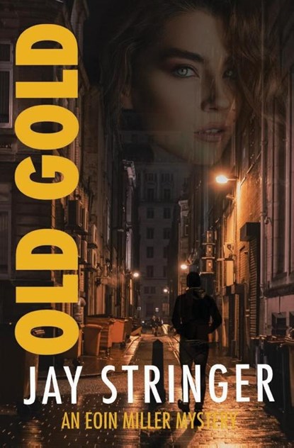 OLD GOLD, Jay Stringer - Paperback - 9781068607400