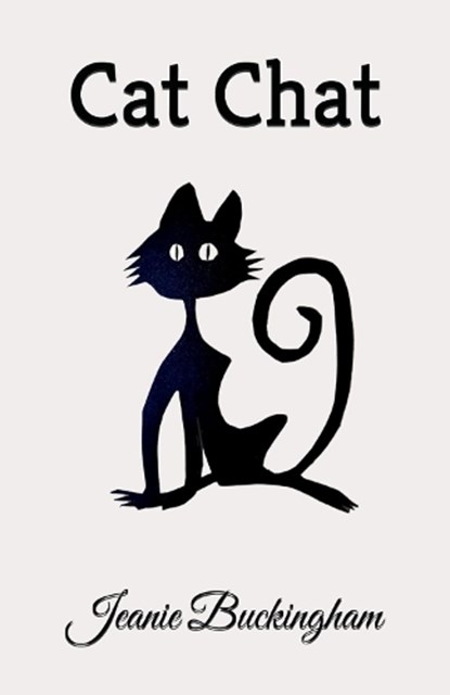 Cat Chat, Jeanie Buckingham - Paperback - 9781068612411