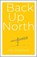 Back Up North, Ally Shepherd - Paperback - 9781068618994