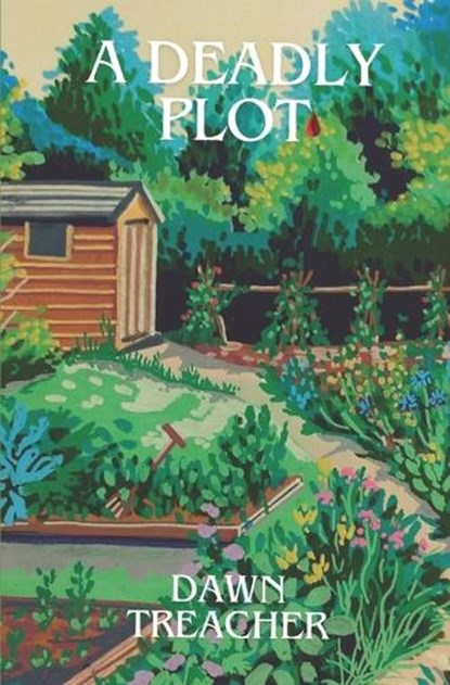 A Deadly Plot, Dawn Treacher - Paperback - 9781068641299