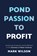 Pond Passion To Profit, Mark Wilson - Paperback - 9781068711107