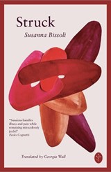 Struck - Susanna Bissoli - 9781068740442