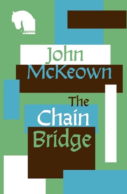 The Chain Bridge, John McKeown - Paperback - 9781068747526