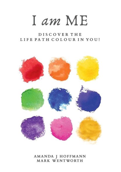 I am Me, Mark Wentworth ; Amanda J Hoffmann - Paperback - 9781068763816