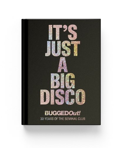 It's Just A Big Disco, John Burgess - Gebonden - 9781068764226