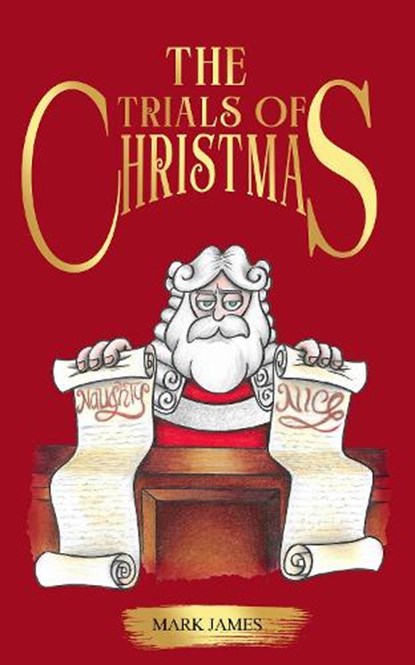 The trials of Christmas, Mark James - Gebonden - 9781068764349