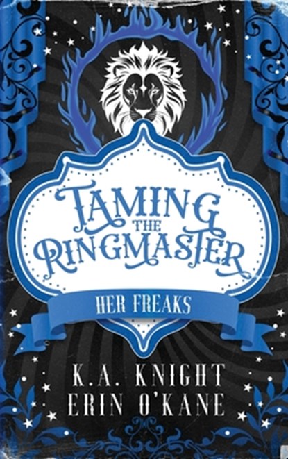 Taming The Ringmaster, Ka Knight ; Erin O'Kane - Gebonden - 9781068765421
