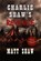 Charlie Shaw's Revenge, Matt Shaw - Paperback - 9781068767548