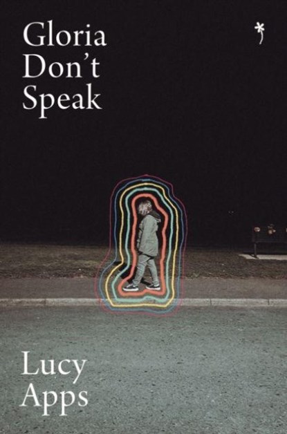 Gloria Don't Speak, Lucy Apps - Paperback - 9781068794179