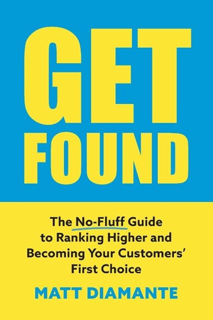 Get Found, Matt Diamante - Paperback - 9781068826405