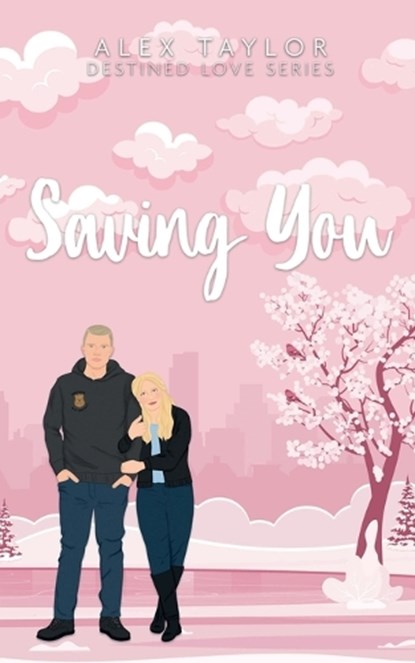 Saving You, Alex Taylor - Paperback - 9781068863226
