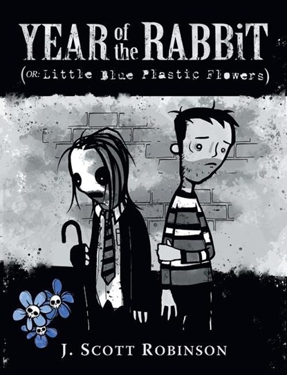 Year of the Rabbit (or Little Blue Plastic Flowers), J. Scott Robinson - Paperback - 9781068931116