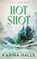 Hot Shot, Karina Halle - Paperback - 9781068953699