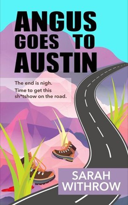 Angus Goes to Austin, Sarah Withrow - Ebook - 9781069405500