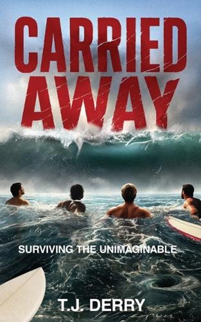 Carried Away, T. J. Derry - Paperback - 9781069456700