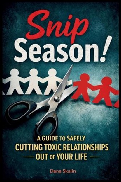 Snip Season, Dana Skalin - Paperback - 9781069607058