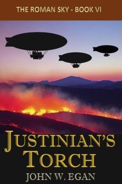 Justinian's Torch, John W Egan - Ebook - 9781069611512