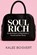 Soul Rich, Kalee Boisvert - Paperback - 9781069649522