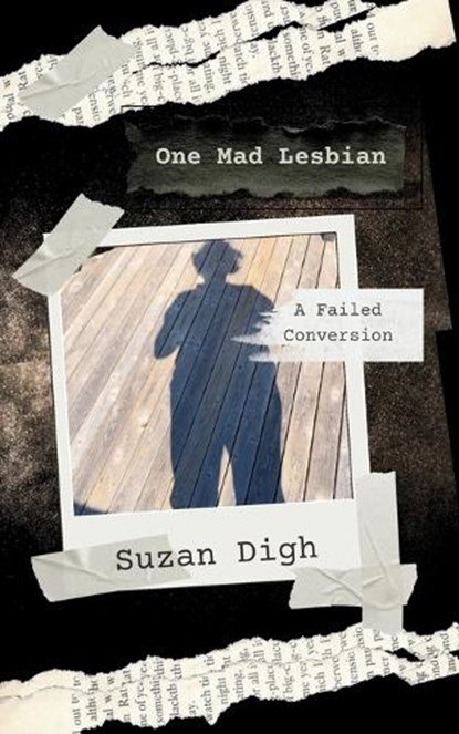 One Mad Lesbian, Suzan Digh - Paperback - 9781069870315