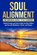 Soul Alignment, Karen Jay-Moore - Paperback - 9781069965271