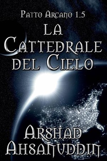 La Cattedrale Del Cielo, Arshad Ahsanuddin - Ebook - 9781071520260