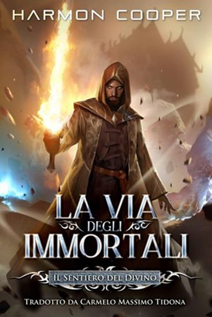 La Via degli Immortali, Harmon Cooper - Ebook - 9781071527542